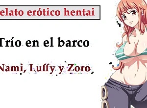 Spanish hentai story nami luffy and zoro have a threesome on the boat
